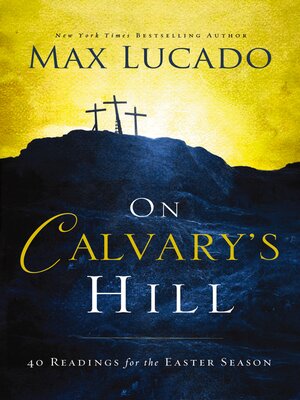 cover image of On Calvary's Hill